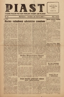 Piast : tygodnik społeczno-polityczny poświęcony sprawom ludu polskiego. 1949, nr 12