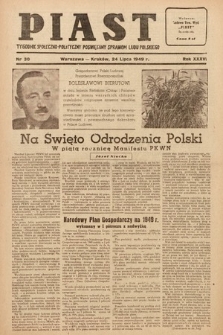 Piast : tygodnik społeczno-polityczny poświęcony sprawom ludu polskiego. 1949, nr 30