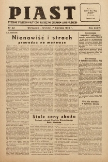 Piast : tygodnik społeczno-polityczny poświęcony sprawom ludu polskiego. 1949, nr 32