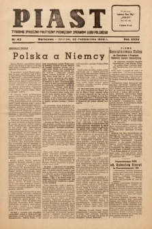 Piast : tygodnik społeczno-polityczny poświęcony sprawom ludu polskiego. 1949, nr 43