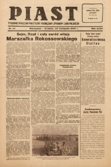 Piast : tygodnik społeczno-polityczny poświęcony sprawom ludu polskiego. 1949, nr 47