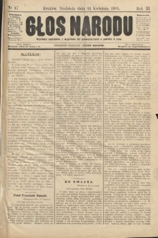 Głos Narodu. 1895, nr 87