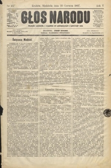 Głos Narodu. 1897, nr 137