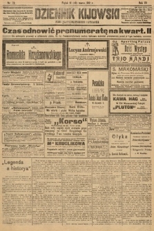 Dziennik Kijowski : pismo polityczne, społeczne i literackie. 1912, nr 73