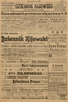 Dziennik Kijowski : pismo polityczne, społeczne i literackie. 1912, nr 74