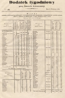 Dodatek Tygodniowy przy Gazecie Lwowskiej. 1854, nr 36