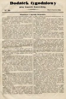 Dodatek Tygodniowy przy Gazecie Lwowskiej. 1855, nr 23