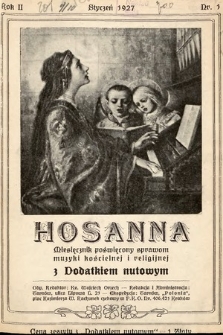 Hosanna : miesięcznik poświęcony sprawom muzyki kościelnej i religijnej z dodatkiem nutowym. 1927, nr 1