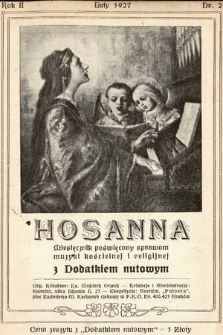 Hosanna : miesięcznik poświęcony sprawom muzyki kościelnej i religijnej z dodatkiem nutowym. 1927, nr 2