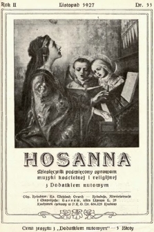 Hosanna : miesięcznik poświęcony sprawom muzyki kościelnej i religijnej z dodatkiem nutowym. 1927, nr 11
