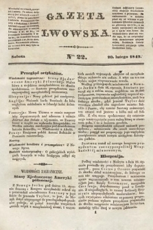 Gazeta Lwowska. 1847, nr 22
