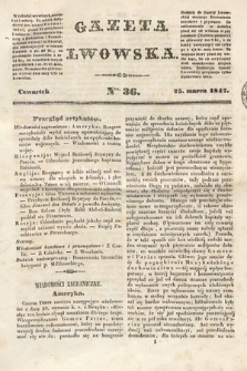 Gazeta Lwowska. 1847, nr 36