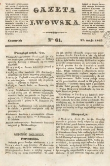 Gazeta Lwowska. 1847, nr 61