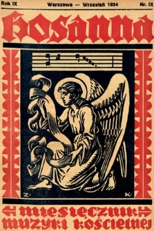 Hosanna : miesięcznik muzyki kościelnej : organ Tow. Muzyki Liturgicznej. 1934, nr 9