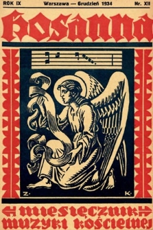 Hosanna : miesięcznik muzyki kościelnej : organ Tow. Muzyki Liturgicznej. 1934, nr 12