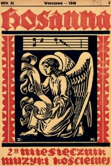 Hosanna : dwumiesięcznik muzyki kościelnej : organ Tow. Muzyki Liturgicznej. 1936, nr 3