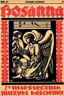 Hosanna : dwumiesięcznik muzyki kościelnej : organ Tow. Muzyki Liturgicznej. 1936, nr 6