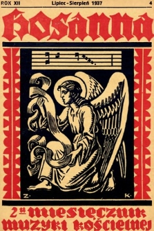Hosanna : dwumiesięcznik muzyki kościelnej : organ Tow. Muzyki Liturgicznej. 1937, nr 4