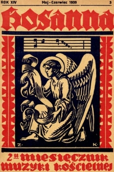 Hosanna : dwumiesięcznik muzyki kościelnej : organ Oblatów Benedyktyńskich w Warszawie. 1939, nr 3