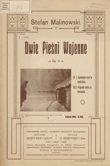 Dwie pieśni wojenne: op. 11