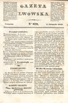 Gazeta Lwowska. 1847, nr 129