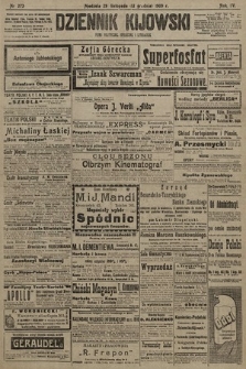 Dziennik Kijowski : pismo polityczne, społeczne i literackie. 1909, nr 273