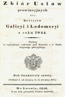 Provinzial-Gesetzsammlung des Königreichs Galizien und Lodomerien. 1844