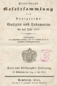 Provinzial-Gesetzsammlung des Königreichs Galizien und Lodomerien. 1841