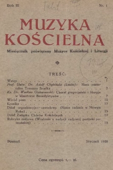 Muzyka Kościelna : miesięcznik poświęcony muzyce kościelnej i liturgji. 1928, nr 1