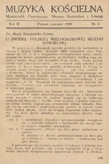 Muzyka Kościelna : miesięcznik poświęcony muzyce kościelnej i liturgji. 1928, nr 6