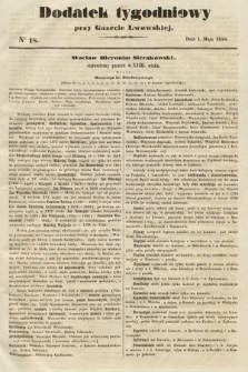 Dodatek Tygodniowy przy Gazecie Lwowskiej. 1858, nr 18