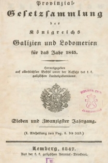 Provinzial-Gesetzsammlung des Königreichs Galizien und Lodomerien. 1845