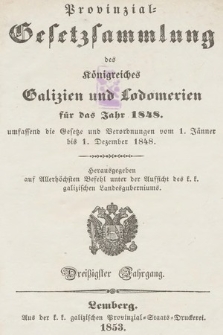 Provinzial-Gesetzsammlung des Königreichs Galizien und Lodomerien. 1848