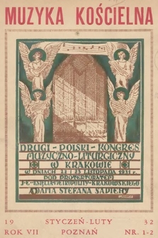 Muzyka Kościelna : miesięcznik poświęcony muzyce kościelnej i liturgji. 1932, nr 1-2