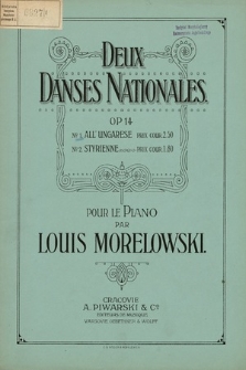 Danses nationales : op. 14 : pour le piano. 1, All' Ungarese