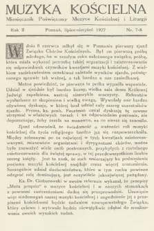 Muzyka Kościelna : miesięcznik poświęcony muzyce kościelnej i liturgji. 1927, nr 7-8