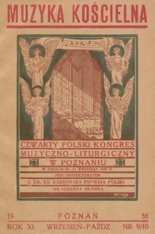 Muzyka Kościelna : pismo poświęcone muzyce kościelnej i liturgji. 1936, nr 9-10