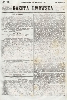 Gazeta Lwowska. 1865, nr 82