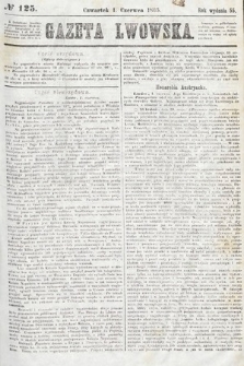 Gazeta Lwowska. 1865, nr 125