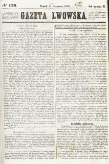 Gazeta Lwowska. 1865, nr 126