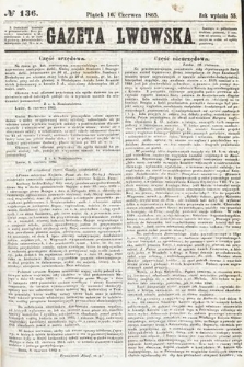 Gazeta Lwowska. 1865, nr 136