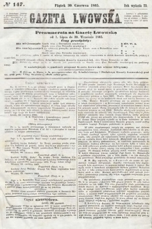 Gazeta Lwowska. 1865, nr 147