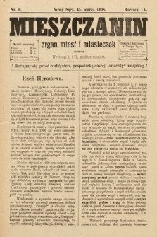 Mieszczanin : organ miast i miasteczek. 1908, nr 6