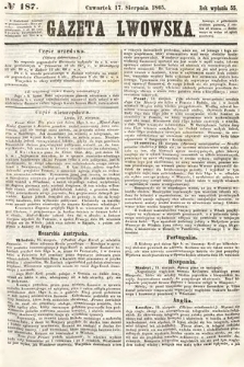 Gazeta Lwowska. 1865, nr 187