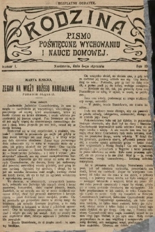 Rodzina : pismo poświęcone wychowaniu i nauce domowej. 1913, nr 1