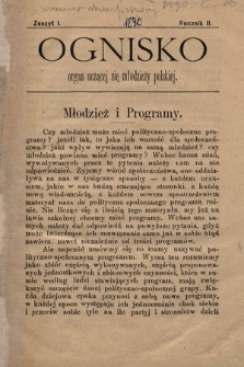 Ognisko : organ uczącej się młodzieży polskiej. 1890, nr 1