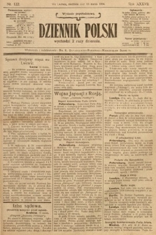 Dziennik Polski (wydanie popołudniowe). 1904, nr 122