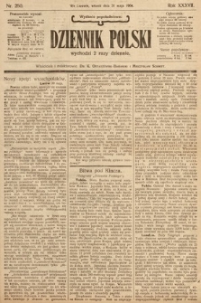 Dziennik Polski (wydanie popołudniowe). 1904, nr 250