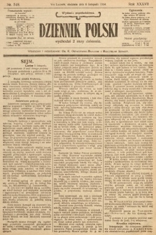 Dziennik Polski (wydanie popołudniowe). 1904, nr 518