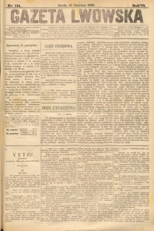 Gazeta Lwowska. 1888, nr 134